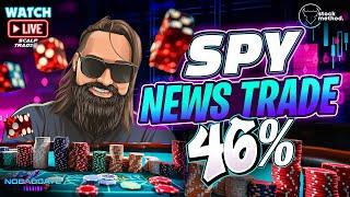 [LIVE TRADE] SPY 46% News Trade | 0DTE Options Scalp Trading