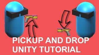 Pickup And Drop Weapons And Items Unity Tutorial