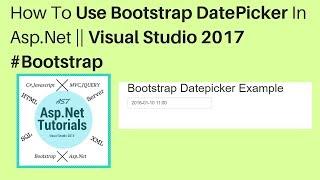 How to use bootstrap datetime picker in asp.net || visual studio 2017 #bootstrap