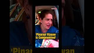 Lok Sabha Elections 2024 | Congress General Secretary Priyanka Gandhi On Pinarayi's Remark | N18S