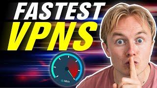 Best VPNs for Speed (2024) - Top 3 Fastest VPN Picks