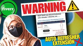 Quick Solution to Fiverr Auto Refresher Warning
