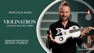 Violinatron! Acoustic Electric Hybrid Violin - Fiddlershop Review