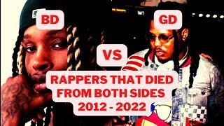 Black Disciples vs Gangster Disciples (rappers that died from both sides 2012 - 2022) Episode 12