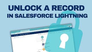 Unlock a Record with Salesforce Flow