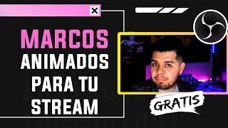 Marcos / Overlays Animados Gratis para tu strem