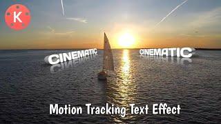 3D Motion Tracking Text Effect in Kinemaster | 3D Text Effect | Kinemaster Tutorial