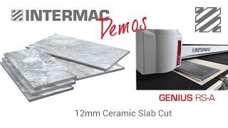 Genius RS-A - 12mm Ceramic Slab Cut