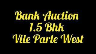 Vile Parle | Bank Auction @AucshunGenieConsulting