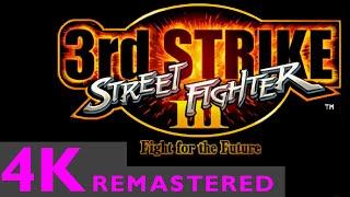 Street Fighter III: 3rd Strike - REMASTERED [4K] INTRO - Upscaled