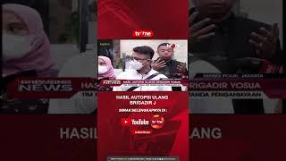 Hasil Autopsi Ulang Jenazah Brigadir J #tvOne #tvOneNews #Shorts #BrigadirJ #FerdySambo