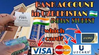 HOW TO OPEN BANK ACCOUNT IN UZBEKISTAN  by INDIANS (Foreigners). HUMO, UZ, VISA, MASTERCARD. ATM