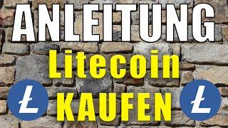 Litecoin (LTC) kaufen ANLEITUNG ️ Günstig & seriös investieren für Anfänger Tutorial [deutsch]