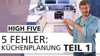 5 Fails bei der Küchenplanung (Teil 1 von 2) | High Five | INTERIYEAH! Einrichten mit SEGMÜLLER