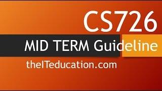 CS726 Midterm Guideline Complete lectures