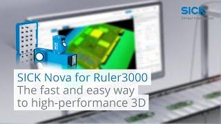 SICK Nova for Ruler3000 – The fast and easy way to high-performance 3D