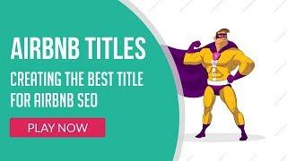 Airbnb Title: Writing The Best Title Name For SEO