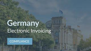 B2B e-Invoicing in Germany: e-Invoicing system and implementation process