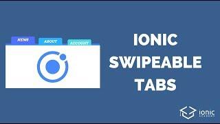 Swipeable Tabs Navigation With Ionic
