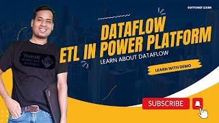 Leverage ETL Process using Data Flow in Power Platform with Data Refresh