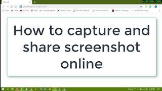 How to capture and share screenshot online