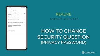 How to Change Security Question for Privacy Password - realme [Android 11 - realme UI 2]