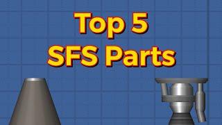 top 5 sfs parts