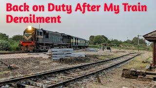 Back on duty after my train derailment