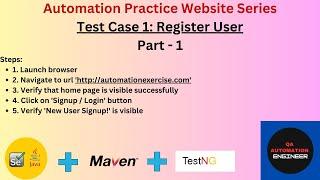 Test Case - 1 Part 1 | Automation Practice Series | #seleniumwebdriver #seleniumjava #testng #test