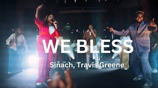 SINACH: WE BLESS  / featuring TRAVIS GREENE (OFFICIAL MUSIC VIDEO)