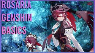 The Genshin "Nun"!! ~Rosaria Basics Guide