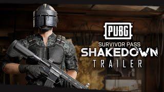 PUBG - Survivor Pass SHAKEDOWN