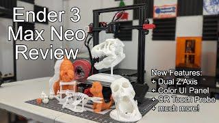 Creality's Best Upgrade - Ender 3 Max Neo 3d Printer Review