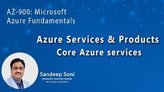 Microsoft Azure Services and Products | AZ-900