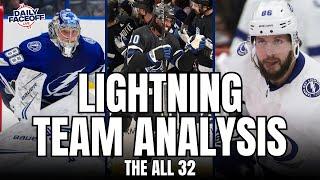 Tampa Bay Lightning Team Analysis : The All 32 | Daily Faceoff Live