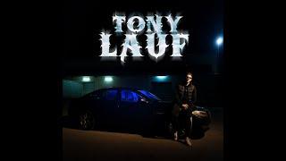 TONY - LAUF (prod. by claptomanik)