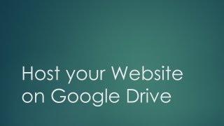 How to Host Websites on Google Drive