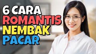 6 CARA ROMANTIS NEMBAK PACAR | AKU DAN KAMU