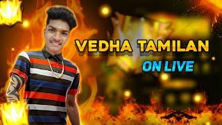  VEDHA TAMILAN ON LIVE  #freefire #tamil #vedhatamilan