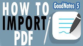 How To Import PDF to GoodNotes 5 and Notability Tutorial