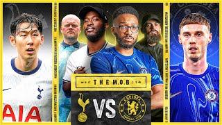 TOTTENHAM 3-4 CHELSEA | THE MOB LIVE