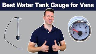 The Best Water Tank Gauge for Van Conversions? | KUS Tank Gauge and Sender Unit Explained