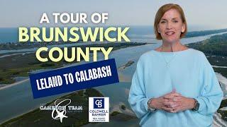 A Tour of Brunswick County, NC: Communities From Leland to Calabash