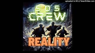 SOS Crew - Reality