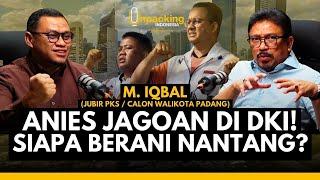 Anies dan Sohibul Iman Sudah Mantap! Siapkah Ahok, PDIP dan Ridwan Kamil Menjegal? : MUHAMMAD IQBAL