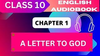 'A letter to God' Class10 - Chapter1 NCERT English Audiobook