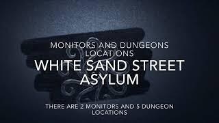 Identity v/white sand street asylum/monitors and dungeons locations/guide
