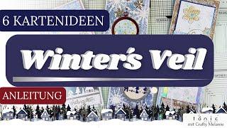 6 KARTEN | Winter´s Veil - Produktkollektion | TONIC STUDIOS | Weihnachtskarten - Anleitung