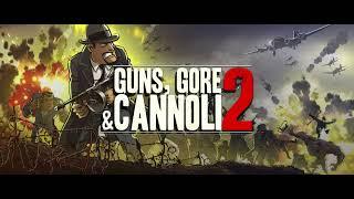 Guns, Gore & Cannoli OST: Schnitzel Time! (Extended Version)