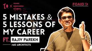 5 Mistakes & 5 Lessons of my Career II Rajiv Parekh